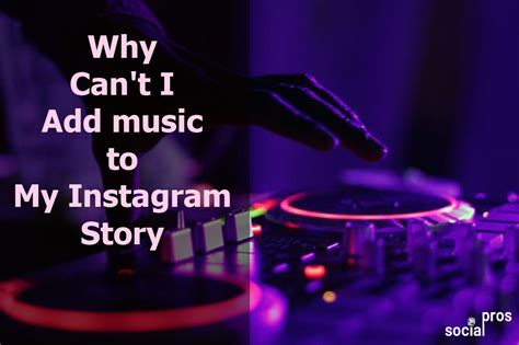 Why Can't I Add Music to My Instagram Post 2023, and How Does This Limit Creativity on Social Media?